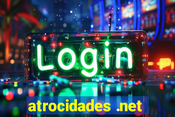 atrocidades .net